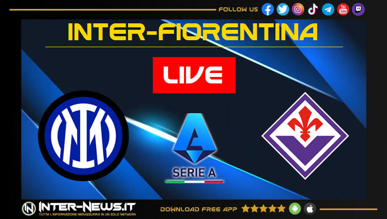 Inter-Fiorentina 4-0: finisce qui. Andiamo alla sosta da primi (LIVE)