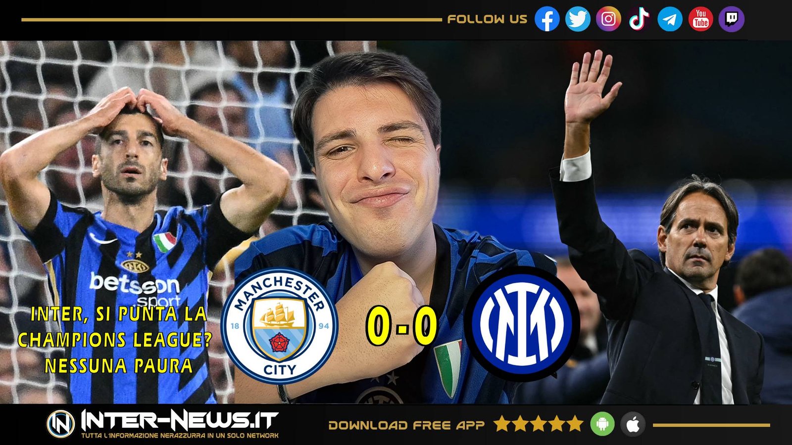 VIDEO – Manchester City Inter, notte (quasi) perfetta | Inter News Web TV