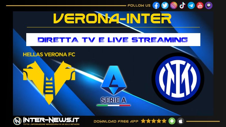 Verona Inter, 13ª giornata Serie A: dove vederla in diretta TV e streaming