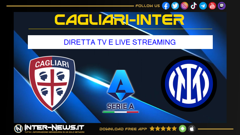 Cagliari Inter, 18ª giornata Serie A: dove vederla in diretta TV e streaming